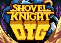 Read review for Shovel Knight Dig - Nintendo 3DS Wii U Gaming