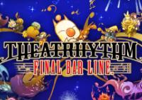 Read review for Theatrhythm Final Bar Line - Nintendo 3DS Wii U Gaming