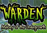 Review for Warden: Melody of the Undergrowth on PC