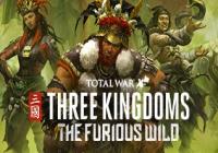 Review for Total War: THREE KINGDOMS - The Furious Wild on PC