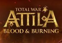 Review for Total War: Attila - Blood & Burning on PC