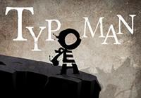 Alter the Environment with Letters in Typoman on Nintendo gaming news, videos and discussion