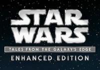 Read review for Star Wars: Tales from the Galaxy's Edge - Enhanced Edition - Nintendo 3DS Wii U Gaming